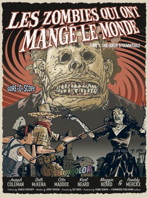 cover image of Les Zombies qui ont mangé le monde (2014), Tome 1